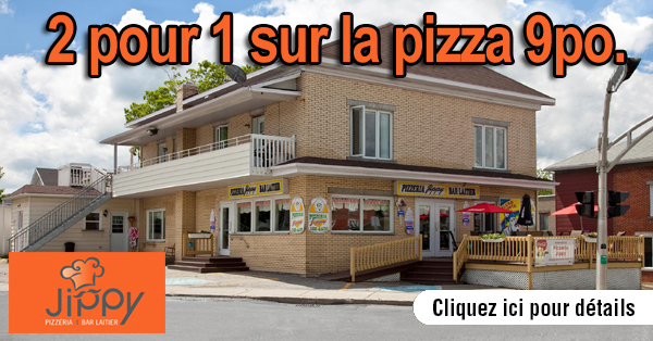 2 pour 1 sur la pizza 9 pouces.